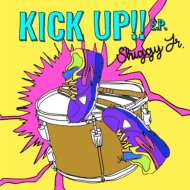 Shiggy Jr./Kick Up!! E. p. (+dvd)(Ltd)