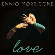Ennio Morricone: Love