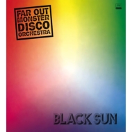 Far Out Monster Disco Orchestra/Black Sun