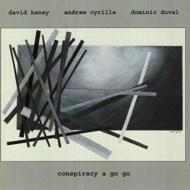 David Haney/Conspiracy A Go Go