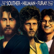 Souther Hillman Furay Band & Trouble In Paradise