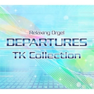 Departures Tk Collection Alpha Ha Orgel
