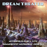 Metropolis Part 1...Live: Summerfest Milwaukee June '93 (2CD)