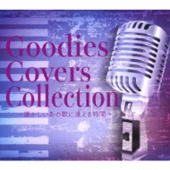 Goodies/Goodies Covers Collection