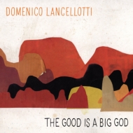 Domenico/Good Is A Big God