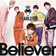 FEARLESS/Believer