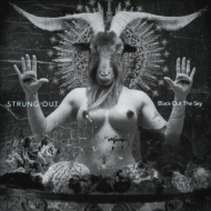 Strung Out/Black Out The Sky