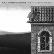 Public Service Broadcasting/People Will Always Need Coal (Ltd)