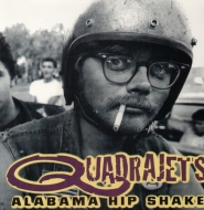Quadrajets/Alabama Hip Shake