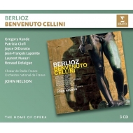Benvenuto Cellini : John Nelson / French National Orchestra, Kunde, Ciofi, DiDonato, Naouri, etc (2003 Stereo)(3CD)
