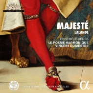 Majeste: Dumestre / Le Poeme Harmonique Ensemble Aedes