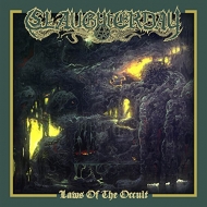 Slaughterday/Laws Of The Occult