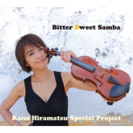 平松加奈 Special Project/Bitter Sweet Samba (Digi)