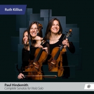 Complete Sonatas for Viola Solo : Ruth Killius