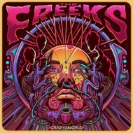 Freeks/Crazy World