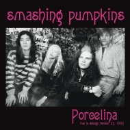 Smashing Pumpkins/Porcelina Live In Chicago October 12 1995