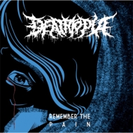 Deathtopia/Remember The Pain