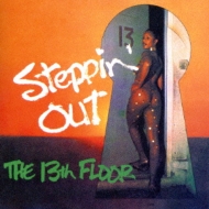 13th Floor (Funk)/Steppin'Out (Rmt)(Ltd)