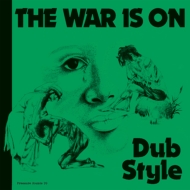 Phil Pratt/War Is On Dub Style