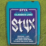 STYX/Bmg 8-track Classics Live
