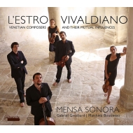 Baroque Classical/L'estro Vivaldiano-venetian Composers  Their Mutual Influences Mensa Sonora