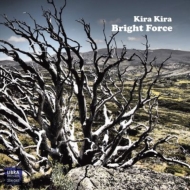 Kira Kira (䋽q)/Bright Force