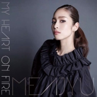 meajyu/My Heart On Fire