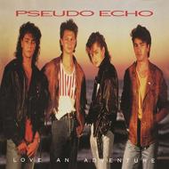 Love An Adventure (Expanded Edition) : Pseudo Echo | HMV&BOOKS