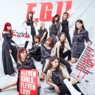 E-girls/E. g.11