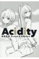 Acidity 珈琲貴族 Rough&Sketch
