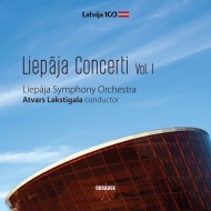 Contemporary Music Classical/Liepaja Concerti Vol.1： Lakstigala / Liepaja So