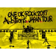 ONE OK ROCK/Live Dvd「one Ok Rock 2017 Ambitions Japan Tour」