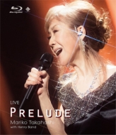 LIVE PRELUDE (Blu-ray)