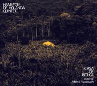 Casa De Bituca The Music Of Milton Nascimento