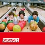 SHISHAMO/Shishamo 5