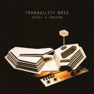 Tranquility Base Hotel & Casino (AiOR[h/6thAo)