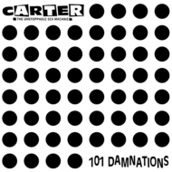 Carter The Unstoppable Sex Machine/101 Damnations