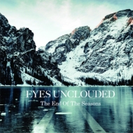 EYES UNCLOUDED/End Of The Seasons