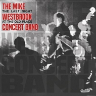 Mike Westbrook/Last Night At The Old Place