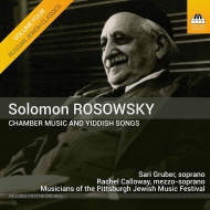 ロソウスキ、ソロモン（1878-1962）/Chamber Works Yiddish Songs： Musicians Of The Pittsburgh Jewish Music Festiva