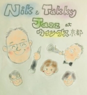 Nicola Giammarinaro/Nik  Takky Jazz At 󥰥