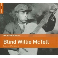 Blind Willie Mctell/Rough Guide To Blind Willie Mctell