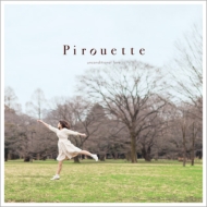 unconditional love/Pirouette