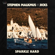 Stephen Malkmus ＆ The Jicks/Sparkle Hard (Digi)