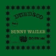 Bunny Wailer/Dubd'sco