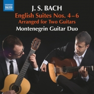 Хåϡ1685-1750/(2 Guitars)english Suite 4 5 6  Montenegrin Guitar Duo