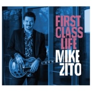 Mike Zito/First Class Life