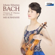 Sonatas & Partitas for Solo Violin : Mie Kobayashi (2CD)