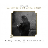 ǥ1678-1741/La Venezia Di Anna Maria-violin Concertos M. seiler(Vn) Concerto Koln +galuppi A