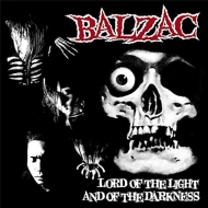 BALZAC/Lord Of The Light And Of The Darkness Re-mix 2018 (Ltd)